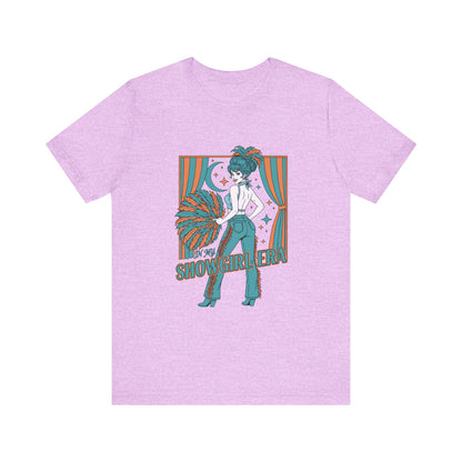 Showgirl Vibes T-Shirt