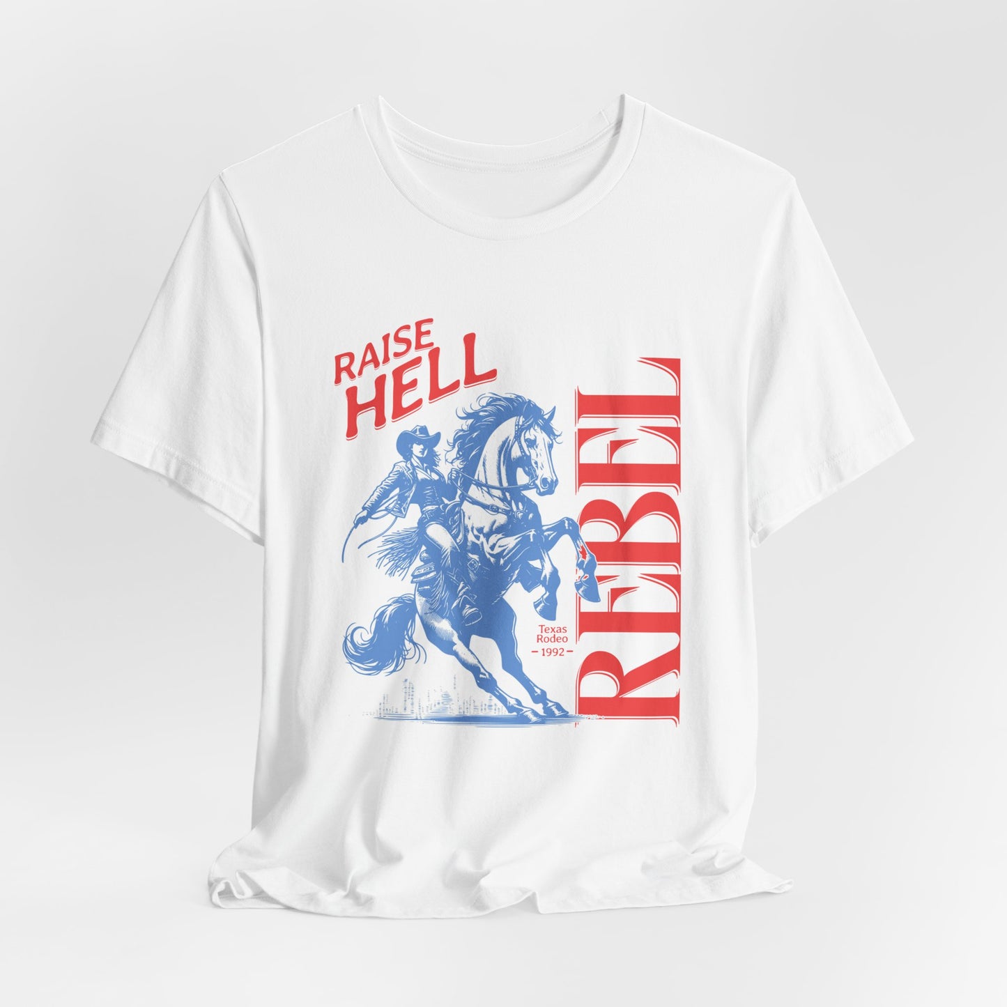 Raise Hell Rebel Unisex Short Sleeve Tee