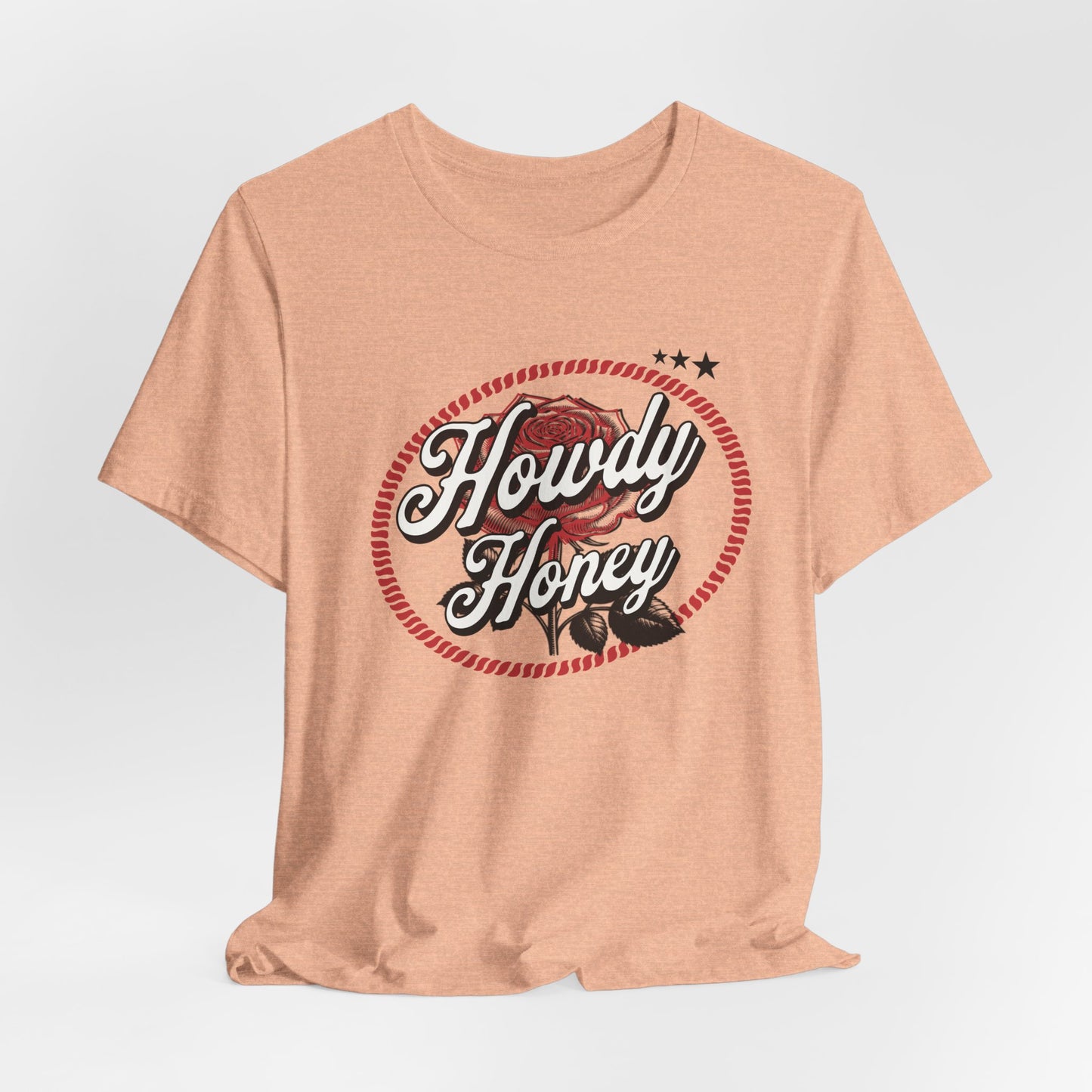 Howdy Honey Graphic Tee - Unisex Short Sleeve T-Shirt