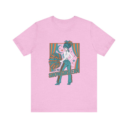 Showgirl Vibes T-Shirt