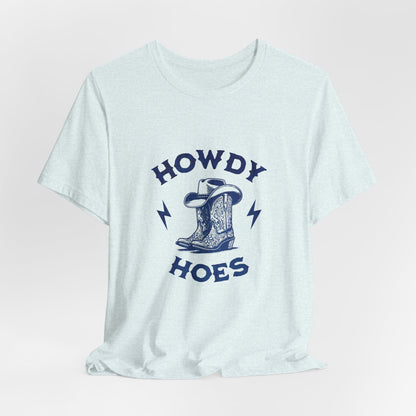 Howdy Hoes Cowboy Tee