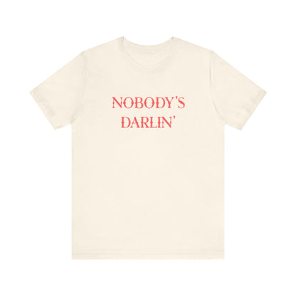 Nobody’s Darlin’ Graphic Tee – Rebel Western Attitude Shirt