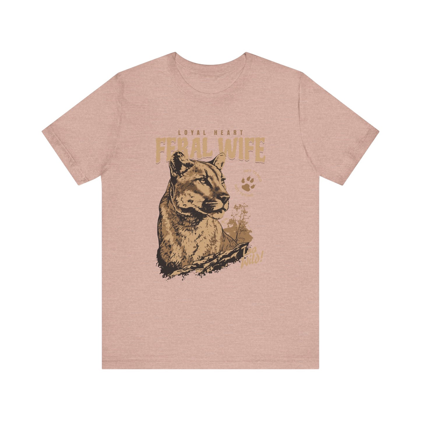 Feral Wife Tee – Untamed & Wild
