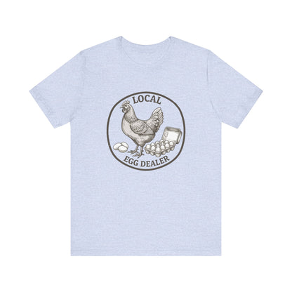 Local Egg Dealer Graphic Tee