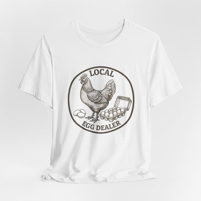 Local Egg Dealer Graphic Tee