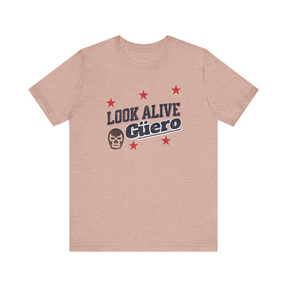 Look Alive Guero Tee