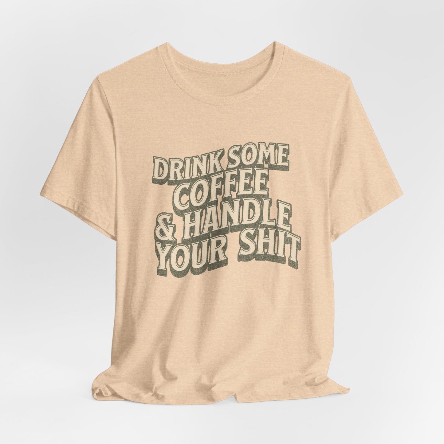 Coffee Motivation T Shirt