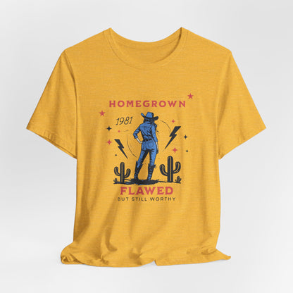 Homegrown Flawed Tee