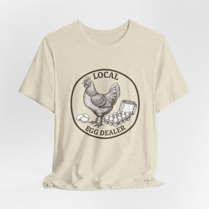 Local Egg Dealer Graphic Tee