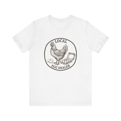 Local Egg Dealer Graphic Tee