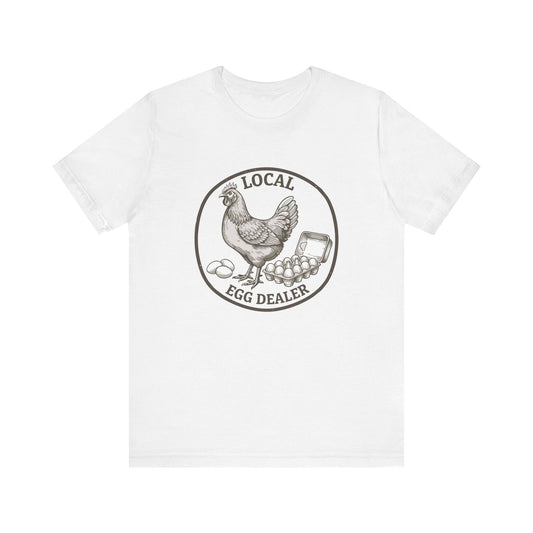 Local Egg Dealer Graphic Tee