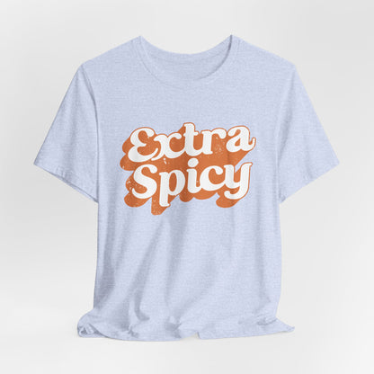 Extra Spicy Tee