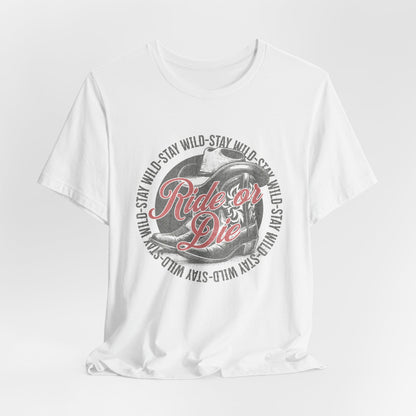 Ride or Die Short Sleeve Tee