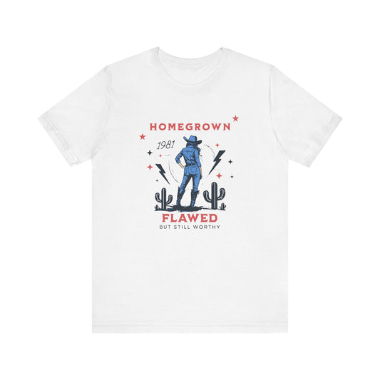 Homegrown Flawed Tee