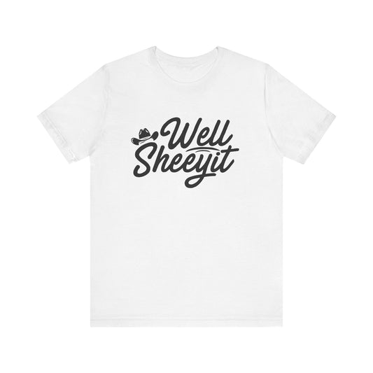 Funny Southern Sayings Shirt